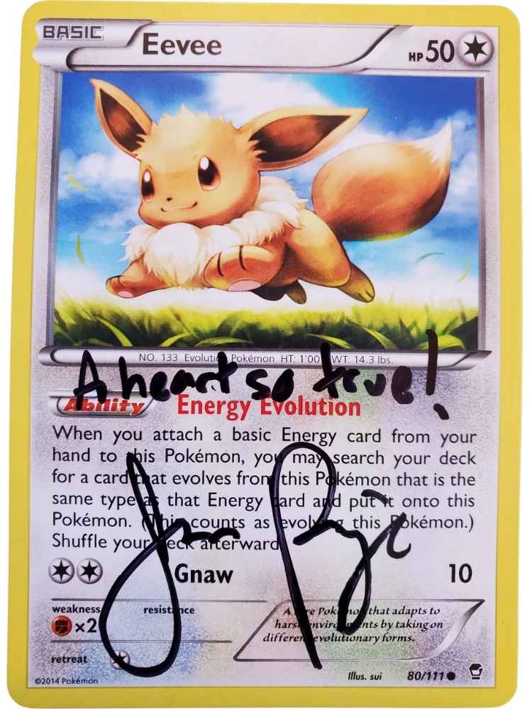 Pokémon trading card featuring Eevee with Autographed by JP