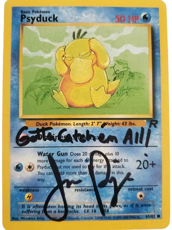 Trading card featuring Psyduck with handwritten text and Autographed by JP
