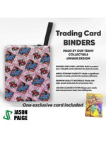 Trading card binder with colorful design and text about its features, made by Jason Paige.